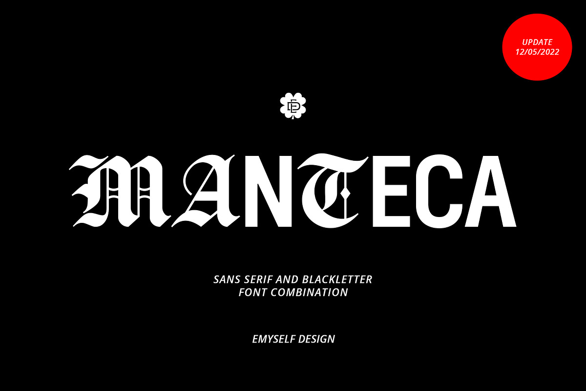 ED Manteca - Combination Typeface, a Sans Serif Font by Emyself Design (Photo 1 of 11)