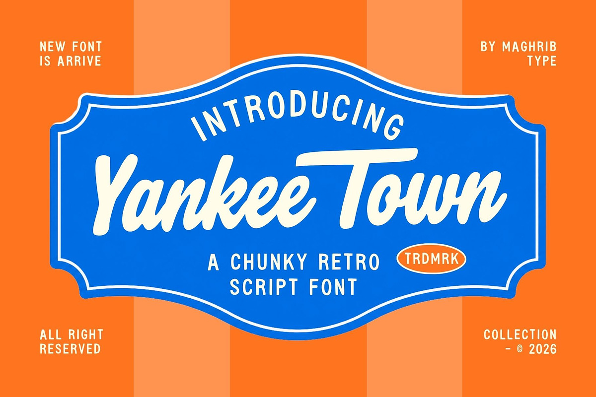 Yankee Town, a Script Font by maghrib (Photo 1 of 8)