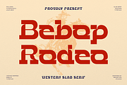 Bebop Rodeo | Western Slab Serif, a Slab Serif Font by gracetype_studio (Thumbnail 1 of 12)