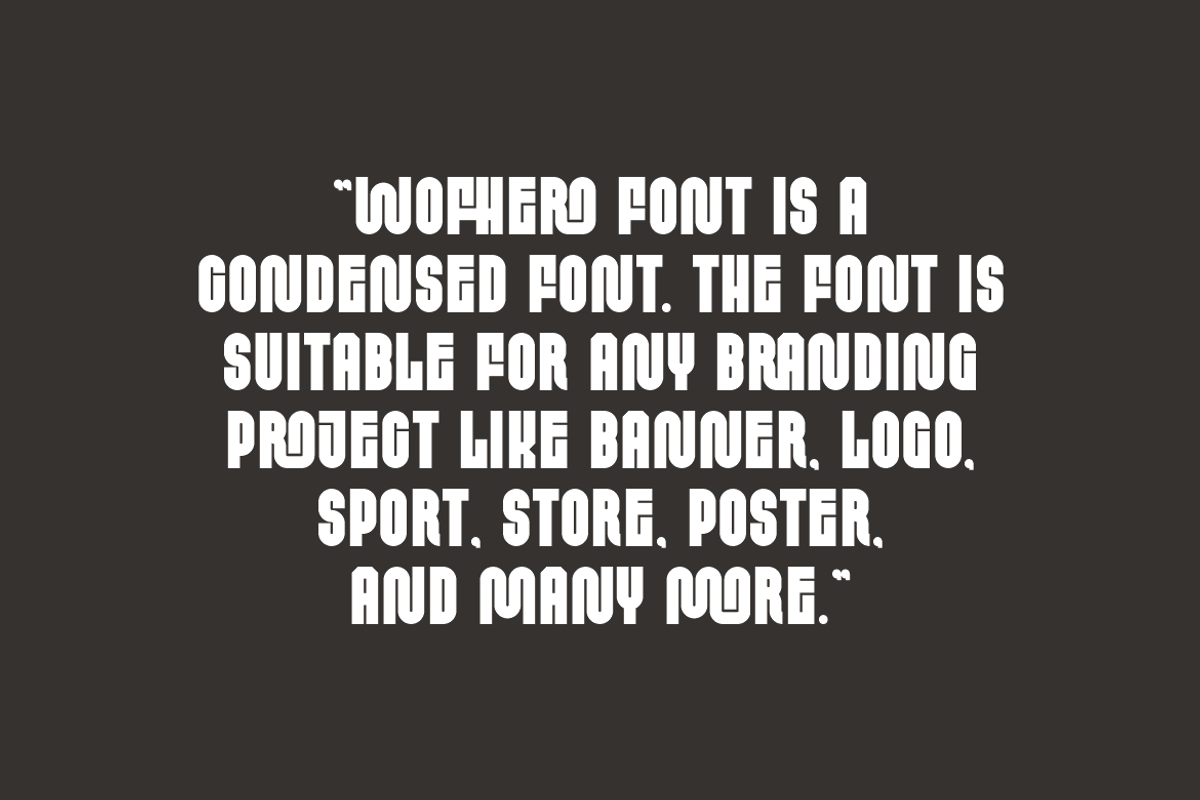 Wofhero - Condensed Font, a Sans Serif Font by Iqsiart Studio (Photo 4 of 8)