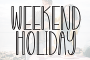 Weekend Holiday | Script Font, a Script Font by Scratchones (Thumbnail 1 of 8)