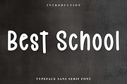 Best School, a Sans Serif Font by FreshTypeINK (Thumbnail 1 of 7)