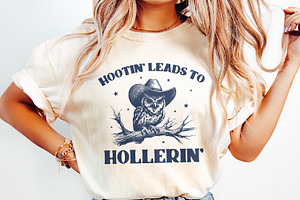 Hootin' Leads To Hollerin' Cowboy Ow