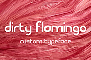 Dirty Flamingo, a Font by defaulterror (Thumbnail 1 of 3)