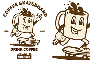 Drink Coffee Skateboard