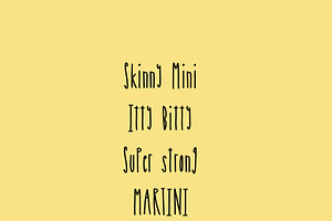 Skinny Mini Super Cute Font