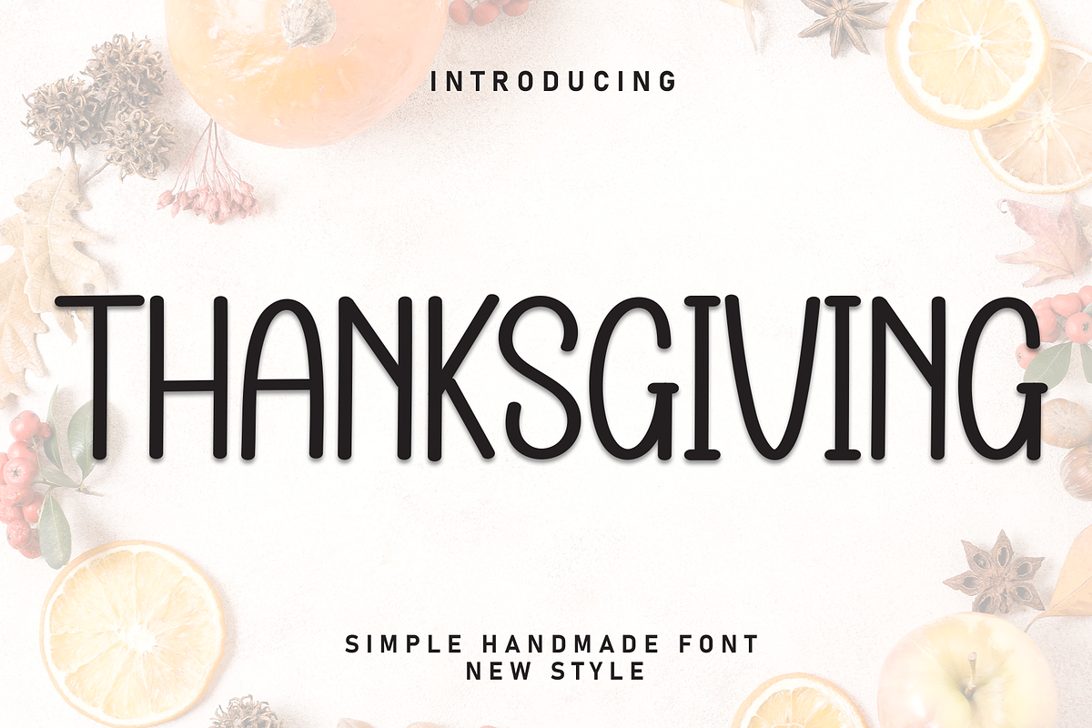 Thanksgiving | Script Font, a Script Font by Scratchones (Photo 1 of 8)