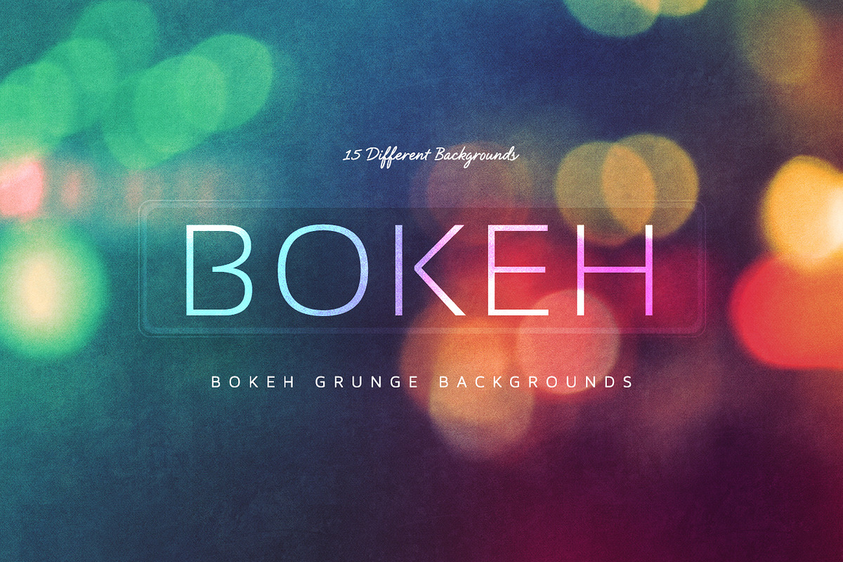 15 Bokeh Grunge Backgrounds V3