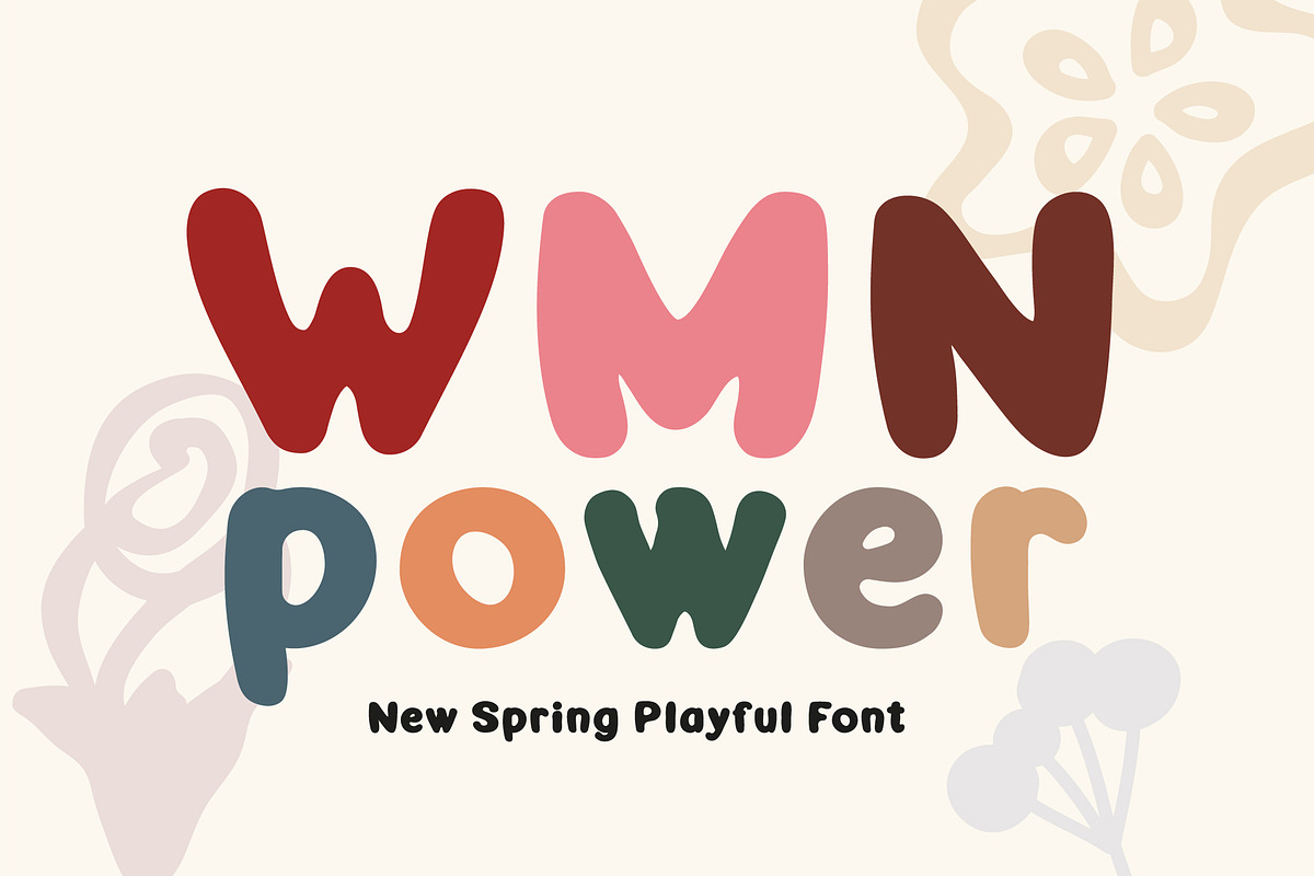 WMN Power | Spring Playful Font, a Font by Anna Zakharchenko (Photo 1 of 17)