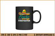 Nacho Average Firefighter Funny SVG, an Illustration by Handy Arts Studio (Thumbnail 3 of 3)