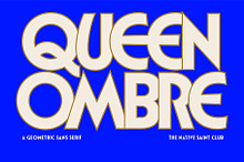 TNSC Queen Ombre - Geometric Sans