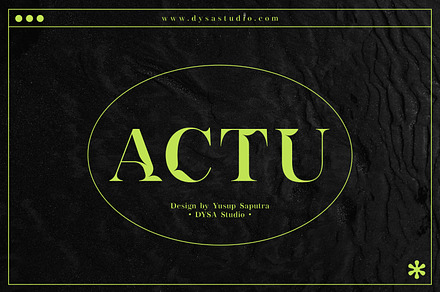 ACTU, a Serif Font by DYSA Studio