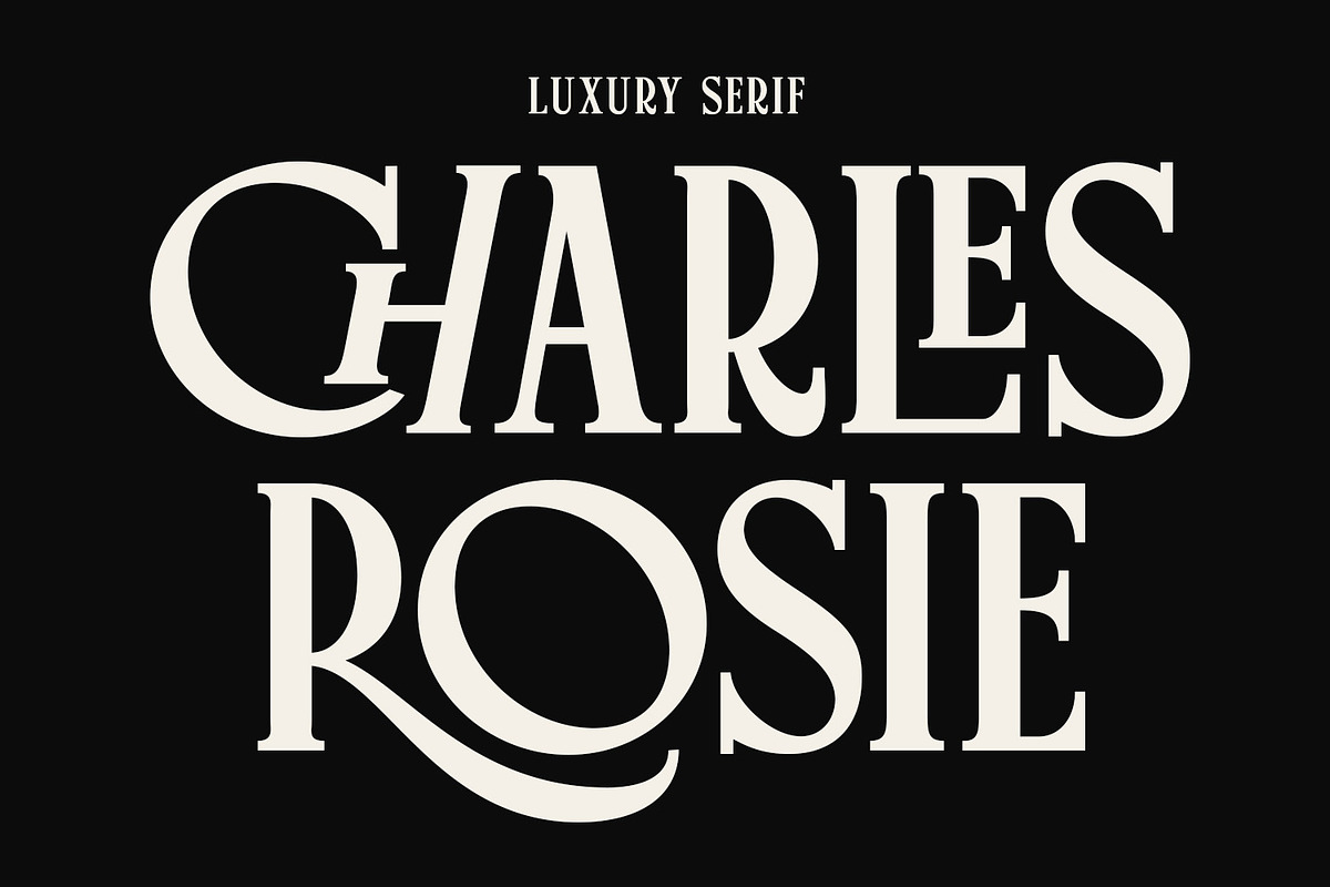 Charles Rosie - Luxury Serif, a Serif Font by Viswell (Photo 1 of 10)