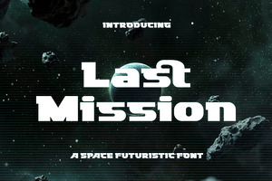 Last Mission - Space Futuristic Font, a Font by Typefactoryco