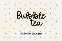 Bubble Tea, Bouncy Font