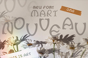 Say hello to Martnouveau Font