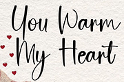 You Warm My Heart, a Handwritten Font by FreshTypeINK (Thumbnail 1 of 8)