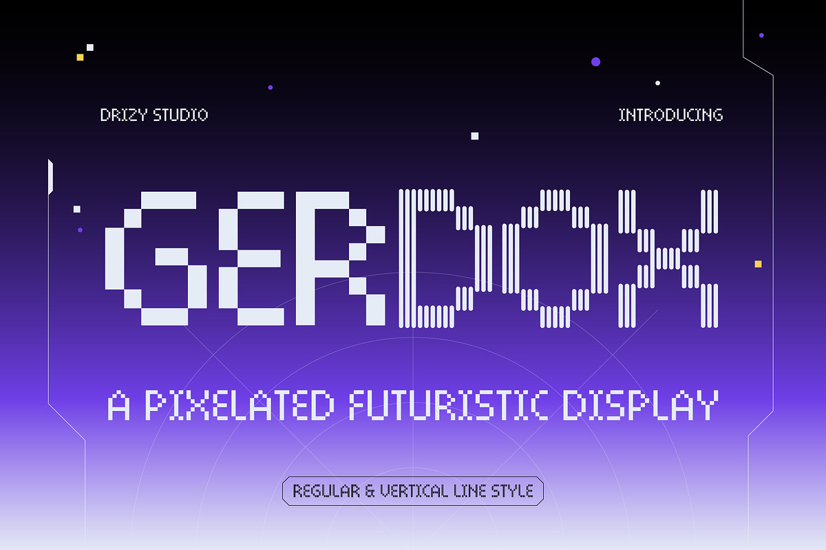 Gerdox – Pixelated Futuristic, a Sans Serif Font by Drizy (Photo 1 of 10)