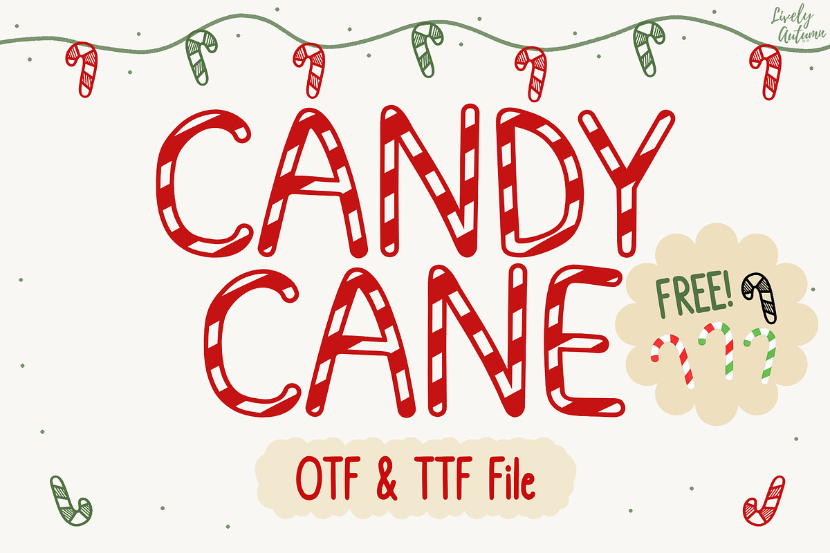 Candy cane | Christmas Display font, a Handwritten Font by LivelyAutumn11.11 (Photo 1 of 5)