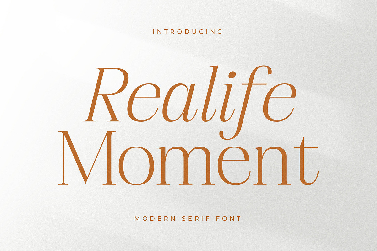 Realife Moment Modern Serif Font, a Serif Font by Letterena Studios (Photo 1 of 15)