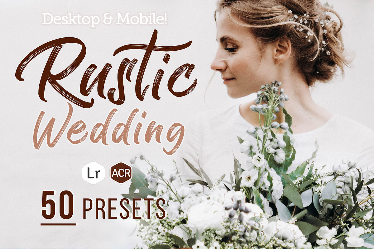 50 Rustic Wedding Presets