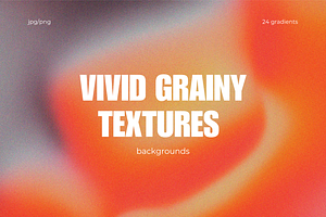 Vivid Grainy Gradient Textures