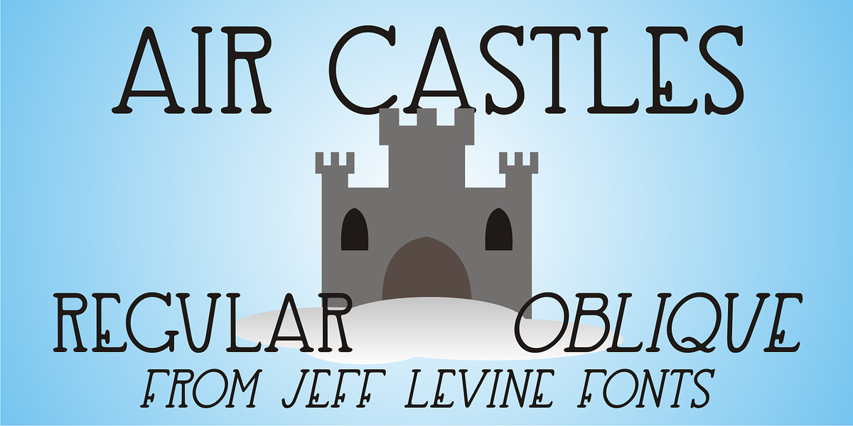 Air Castles JNL, a Font by Jeff Levine Fonts