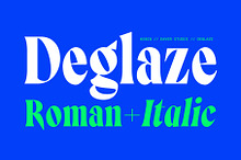 Deglaze | High Contrast Typeface