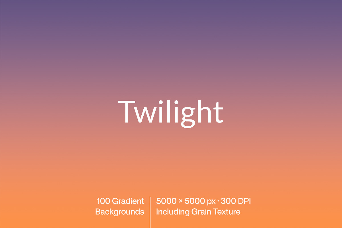 Twilight – 100 Gradient Backgrounds, a Texture Graphic by MarkSupply (Photo 1 of 5)