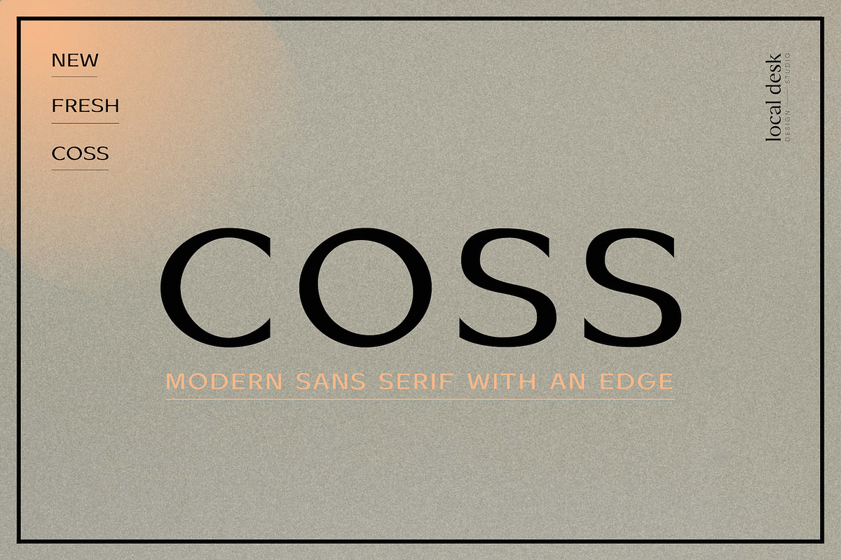 COSS – Modern & Stylish Sans, a Sans Serif Font by Local Desk Designstudio (Photo 10 of 22)