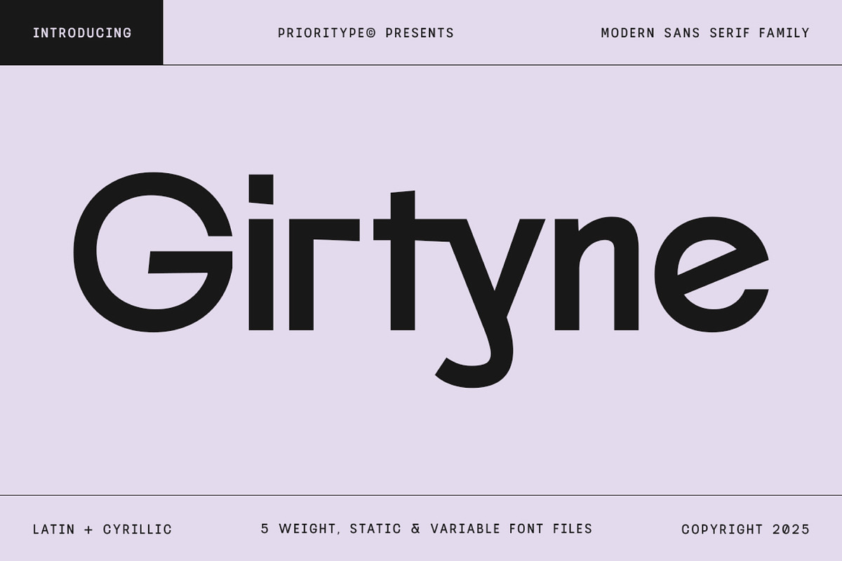 Girtyne - Modern Sans Family, a Sans Serif Font by Prioritype Co (Photo 1 of 11)