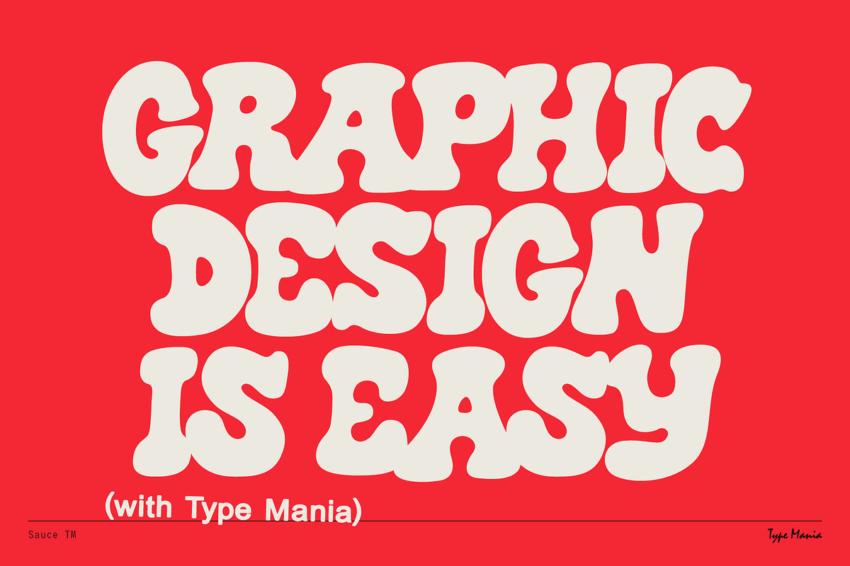 Sauce TM – Bubbly Font, a Slab Serif Font by Type Mania (Photo 11 of 11)