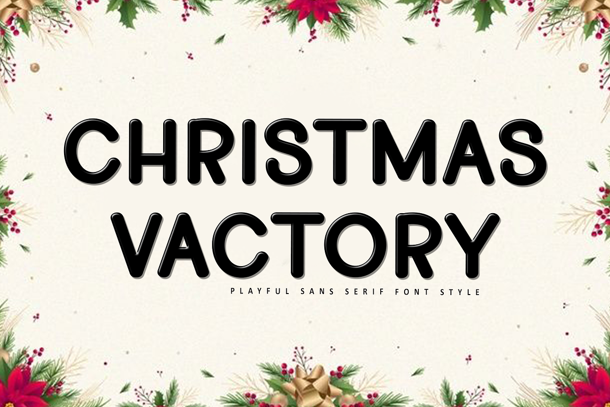 Christmas Vactory, a Script Font by InermediaSTUDIO (Photo 1 of 8)
