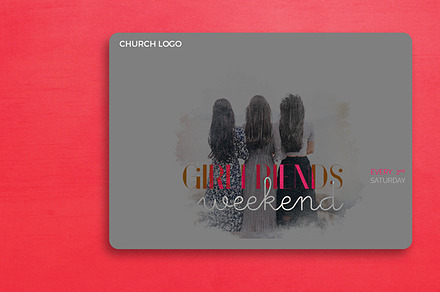 Girlfriends Weekends Church Graphic