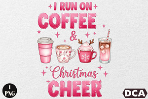 I Run on Coffee & Christmas Cheer, an Illustration by DreamCafeArt