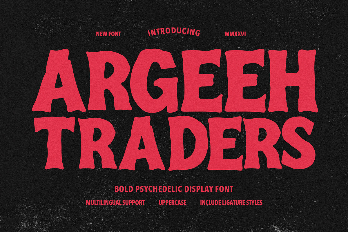 Argeeh Traders Bold Psychedelic Font, a Serif Font by Maulana Creative (Photo 1 of 7)