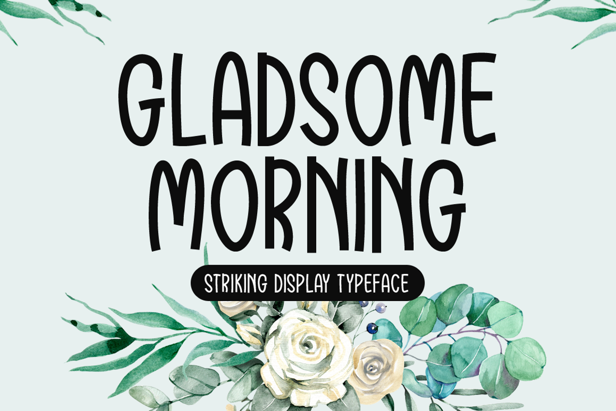 Gladsome Morning Typeface, a Font by Seemly Fonts (Photo 1 of 5)