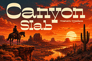 Canyon Slab - Wild West Typeface, a Slab Serif Font by HipFonts (Thumbnail 1 of 9)