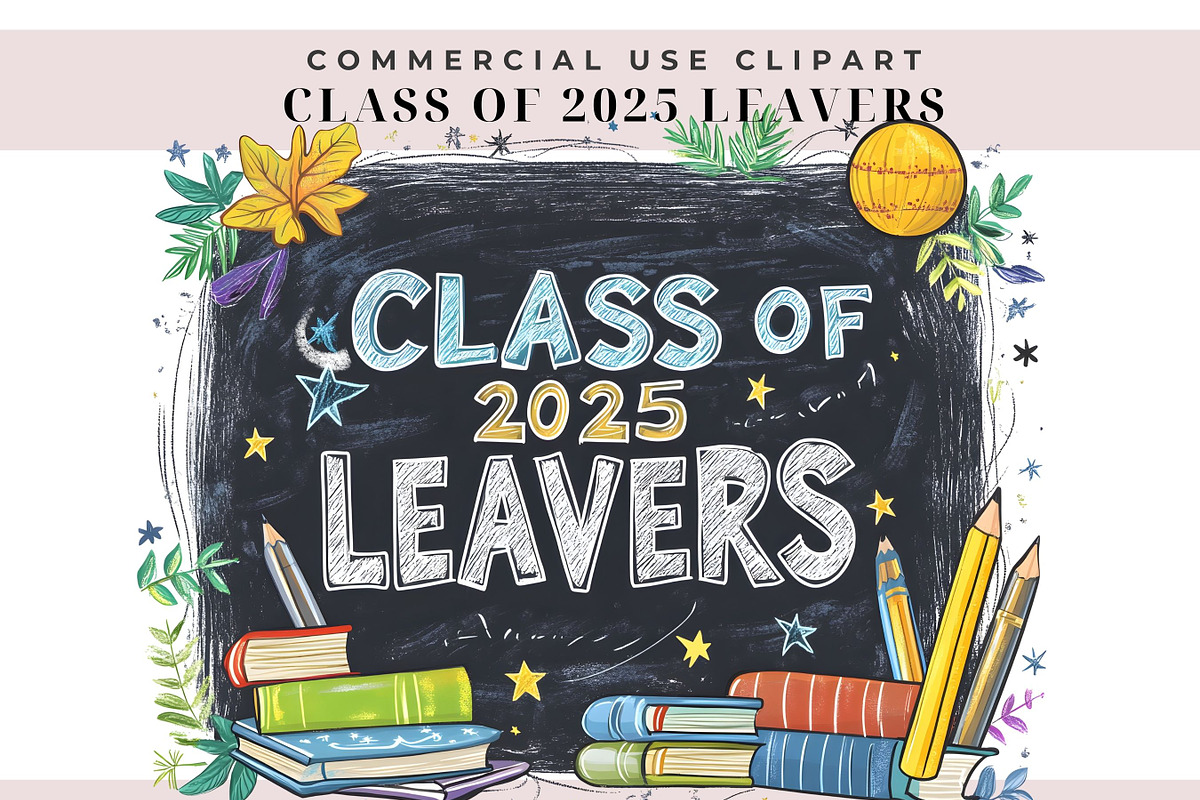 Class of 2025 Leavers Chalkboard, an Illustration by Anca Digital Vibe (Photo 1 of 4)
