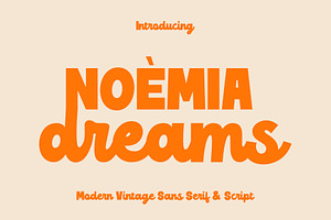 Noemia Dreams | Modern Vintage Font, a Script Font by Typoraith Co