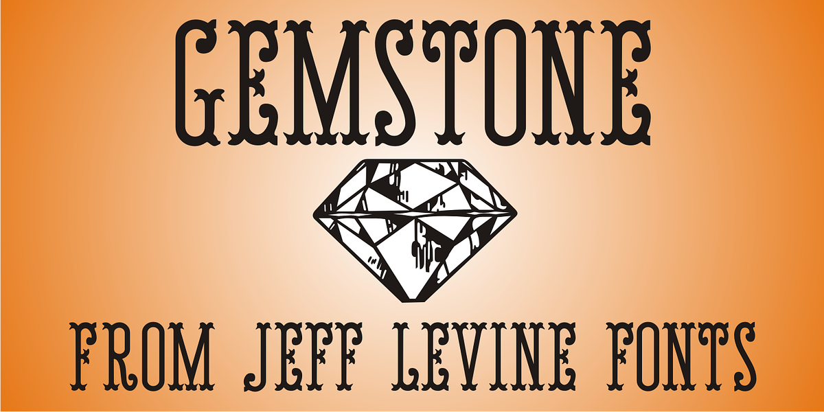 Gemstone JNL, a Font by Jeff Levine Fonts