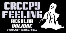 Creepy Feeling JNL
