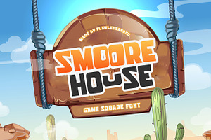 Smoore House - Game Font