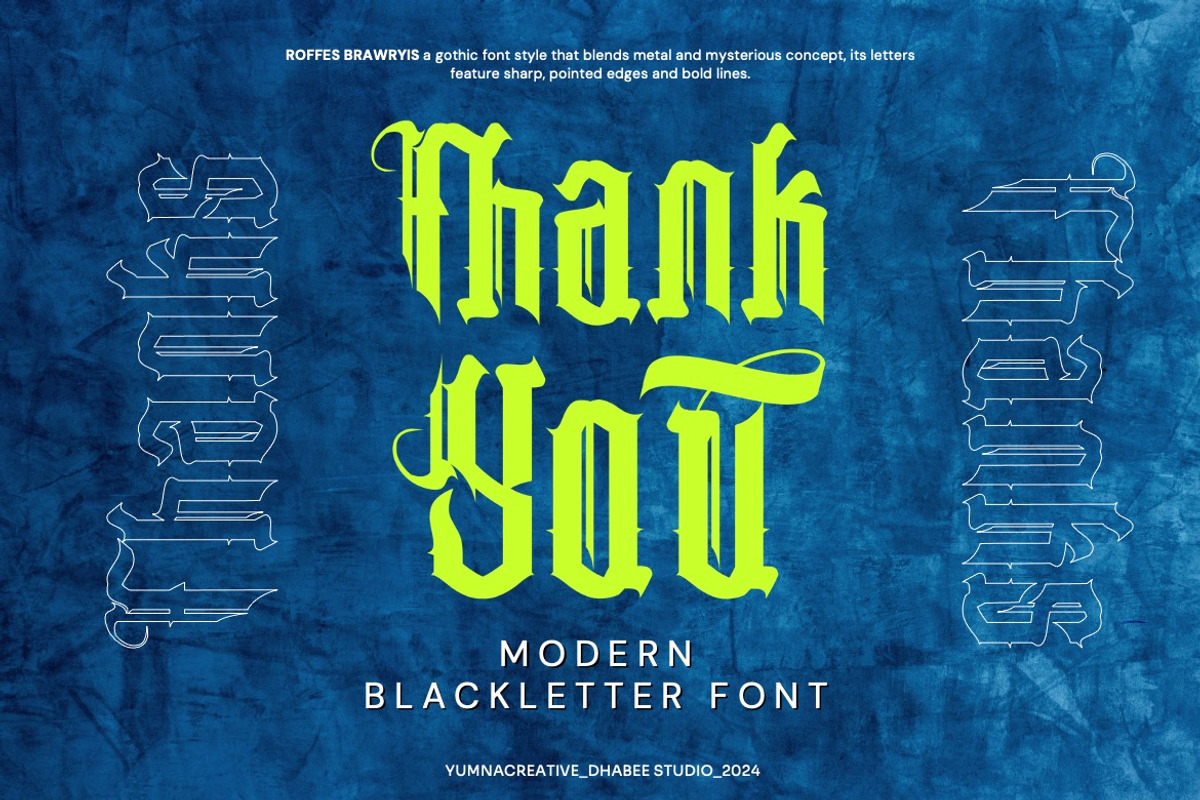 Roffes Brawry - Modern Blackletter, a Blackletter Font by Dhabee (Photo 15 of 15)