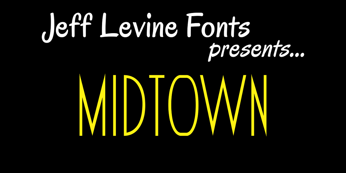 Midtown JNL, a Sans Serif Font by Jeff Levine Fonts