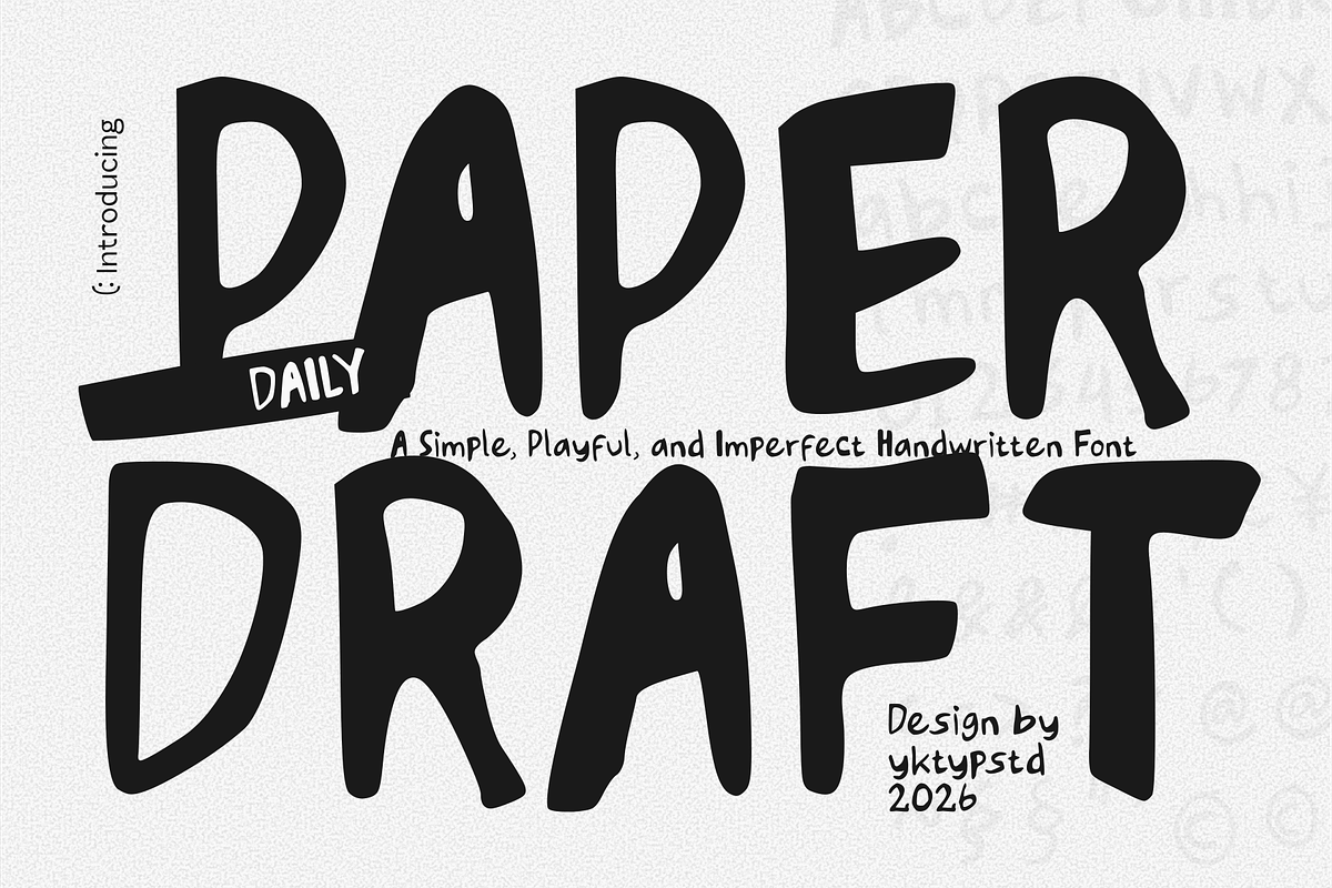 Daily Paperdraft, a Handwritten Font by Yktypstd (Photo 1 of 7)