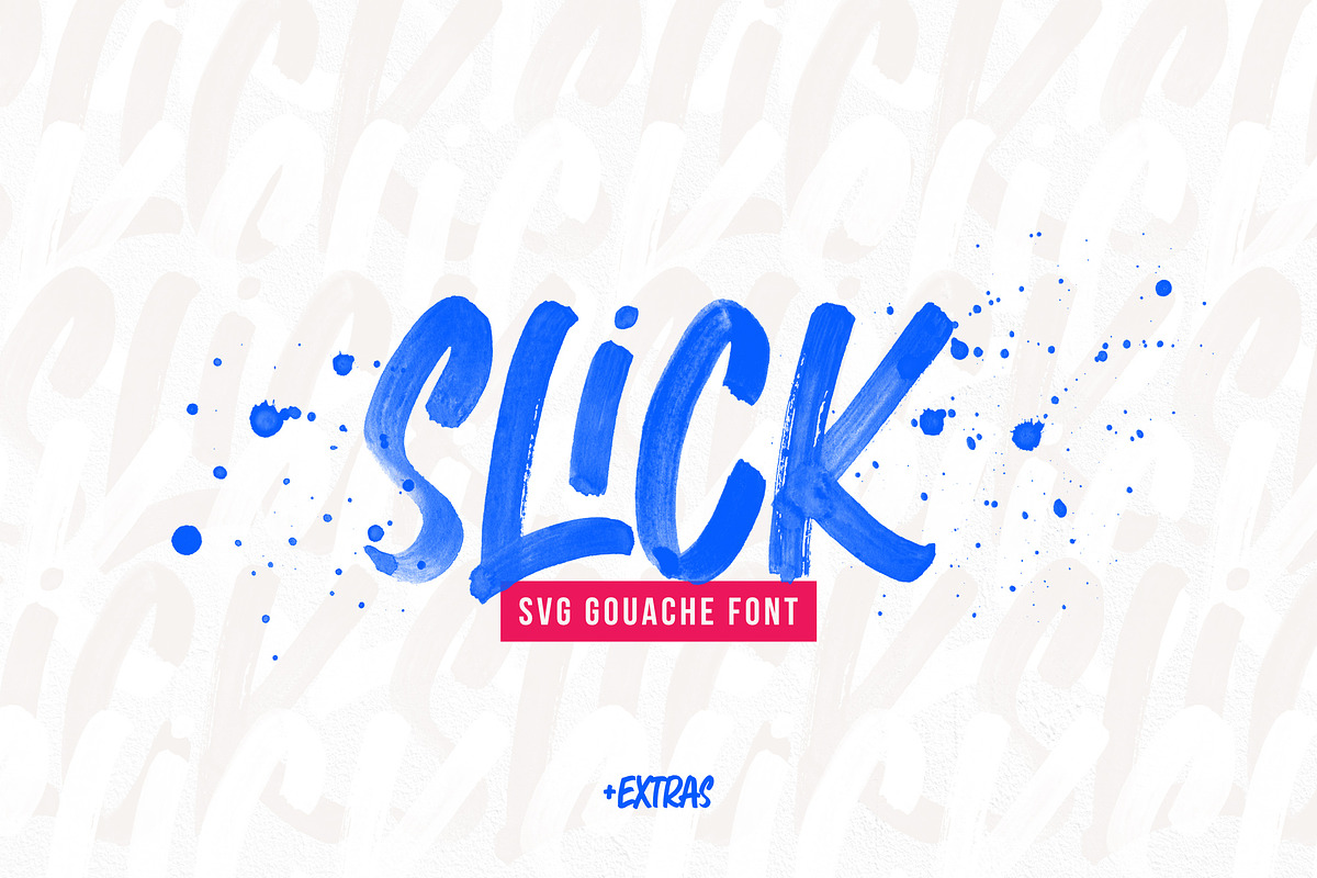 Slick SVG Brush Font + Extras, a Handwritten Font by The Paper Town (Photo 1 of 14)
