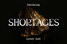 Shortages Luxury Serif Font