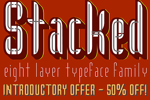 Stacked™ Eight Layer Stacking Type