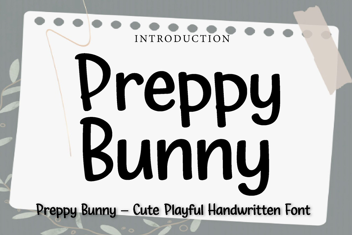 Preppy Bunny, a Handwritten Font by Wow Magic (Photo 1 of 3)